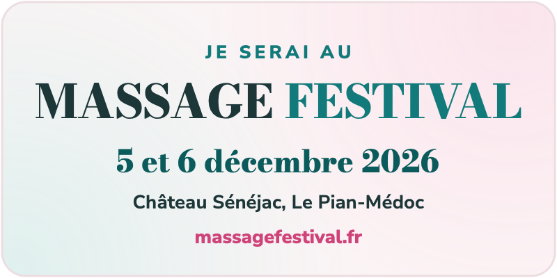 Sarah Saquet sera presente au Massage Festival les 5 et 6 decembre 2026 au Chateau Senejac, Le Pian-Medoc